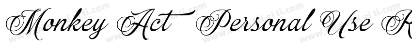 Monkey Act   Personal Use Regular字体转换
